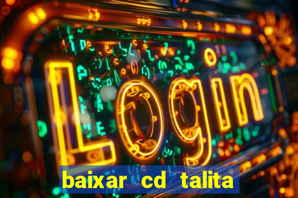 baixar cd talita santos vida vazia